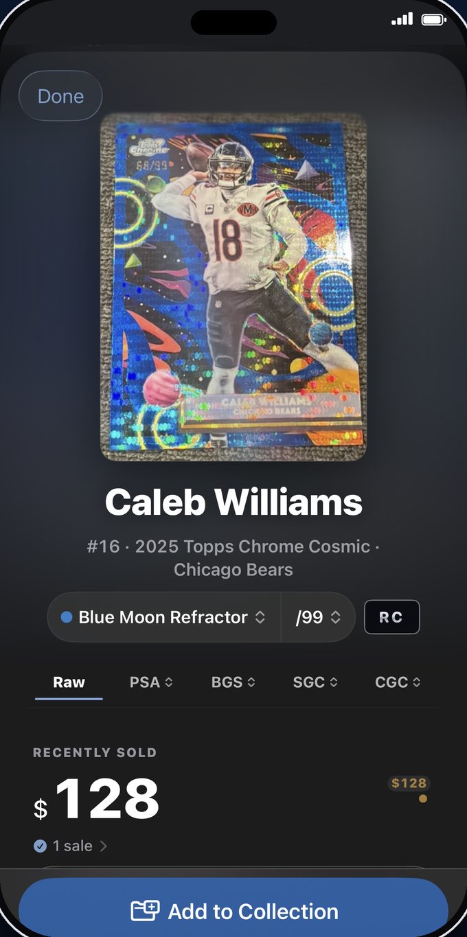 BinderIQ card detail: a 2025 Topps Chrome Cosmic Caleb Williams matched to the Blue Moon Refractor parallel numbered to 99, with a $128 recently sold price